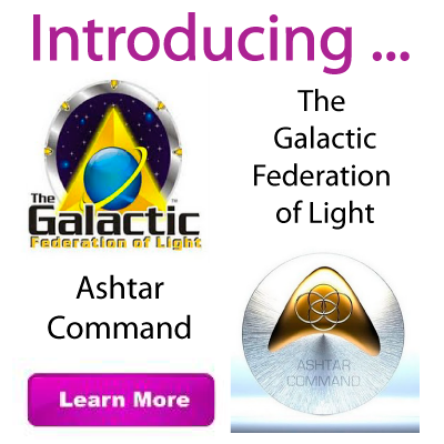 Introducing Galactic Federation of Light - Ashtar Command
